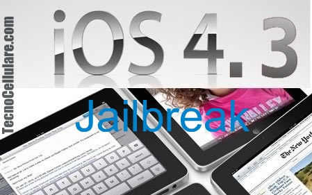 ipad-iphone-e-ipod-touch-con-firware-4-3-entro-la-settimana-arriva-il-jailbreak